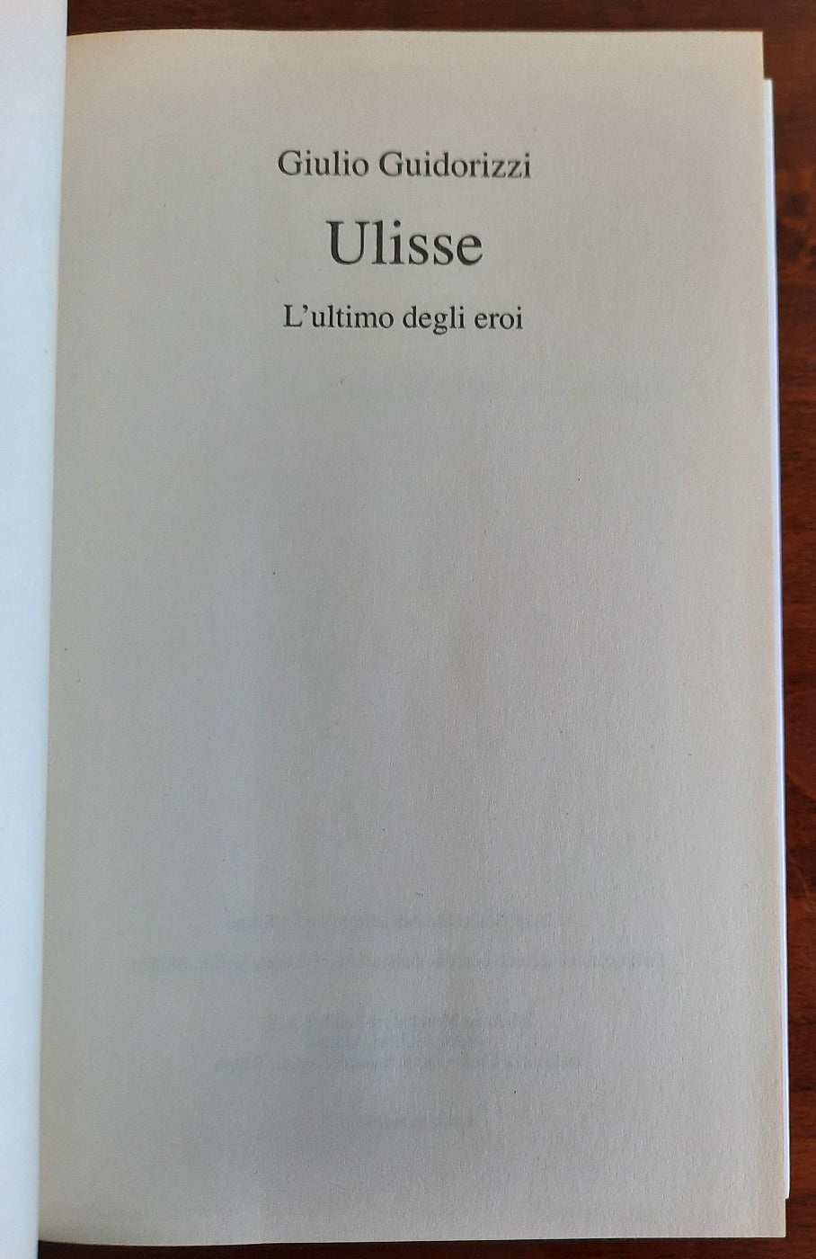 Ulisse. L’ultimo degli eroi