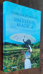 Un’estate magica - di Corina Bomann - Libreria Biellese