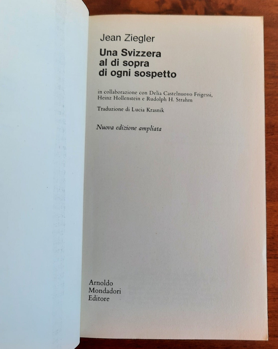 Una Svizzera al di sopra di ogni sospetto - Libreria Biellese
