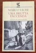 Una brutta faccenda. Un’indagine del commissario Bordelli - Libreria Biellese
