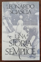 Una storia semplice - di Leonardo Sciascia - Libreria Biellese