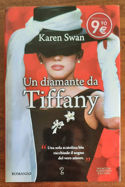 Un diamante da Tiffany - di Karen Swan - Newton Compton