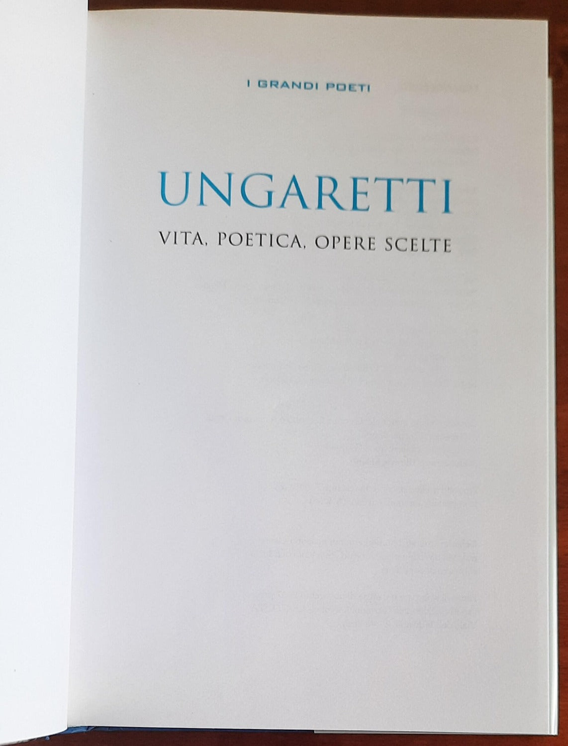 Ungaretti. Vita, poetica, opere scelte - Libreria Biellese