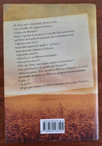 Un giorno arriverò. Nella campagna italiana tra le due guerre, una bambina diventa donna inseguendo un sogno lungo una vita - Libreria Biellese