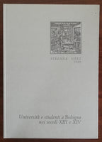 Università e studenti a Bologna nei secoli XIII e XIV - UTET - Libreria Biellese