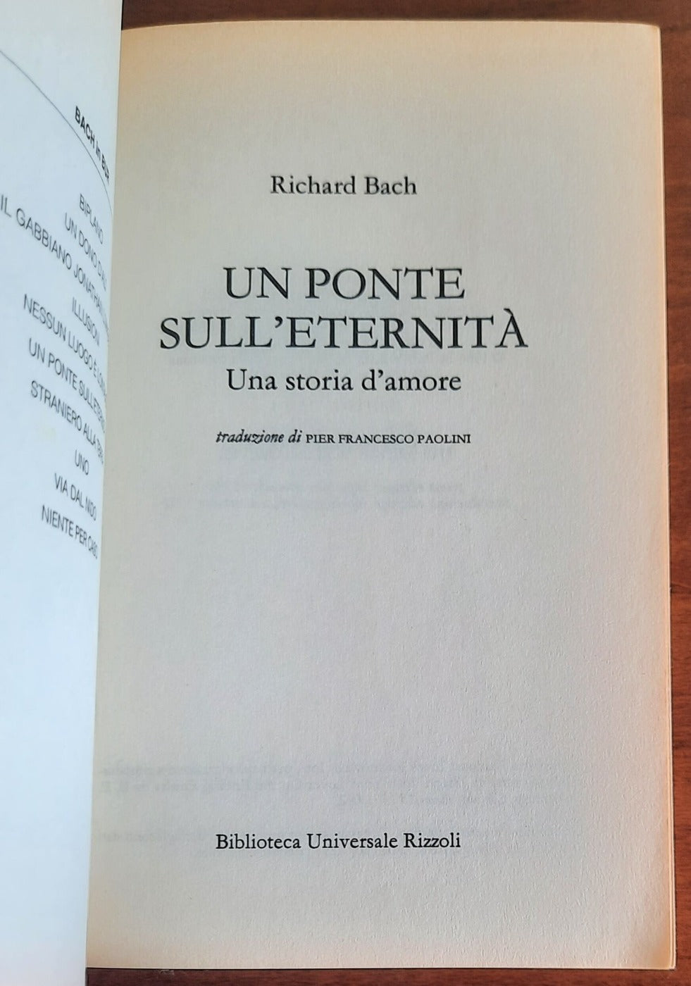 Un ponte sull’eternità - di Richard Bach - 2002 - Libreria Biellese