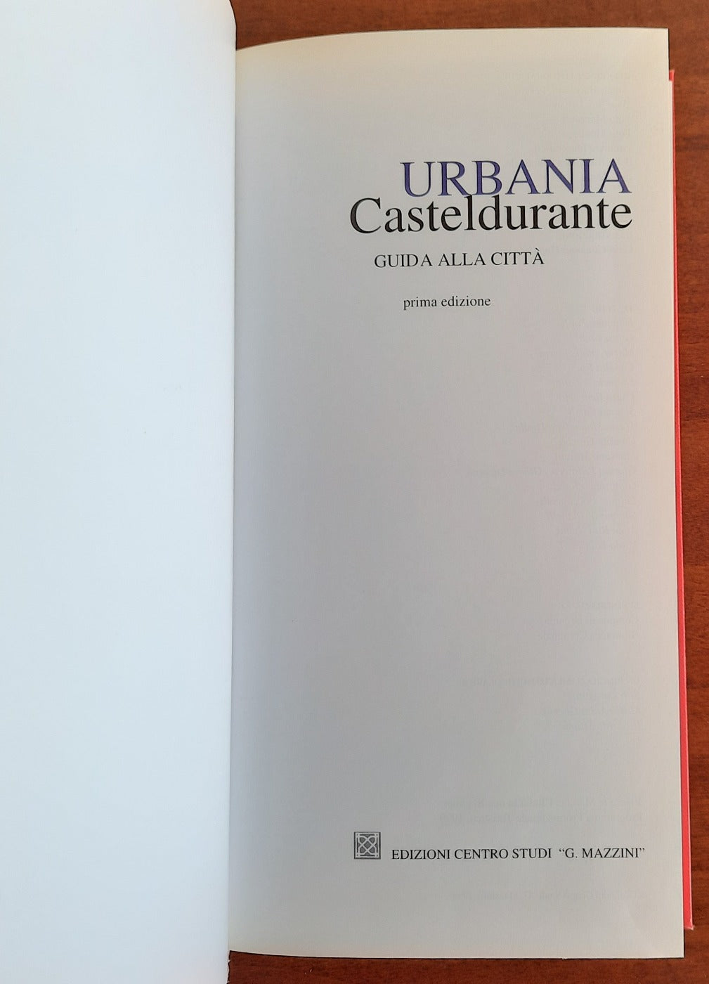 Urbania Casteldurante. Guida alla città - Libreria Biellese