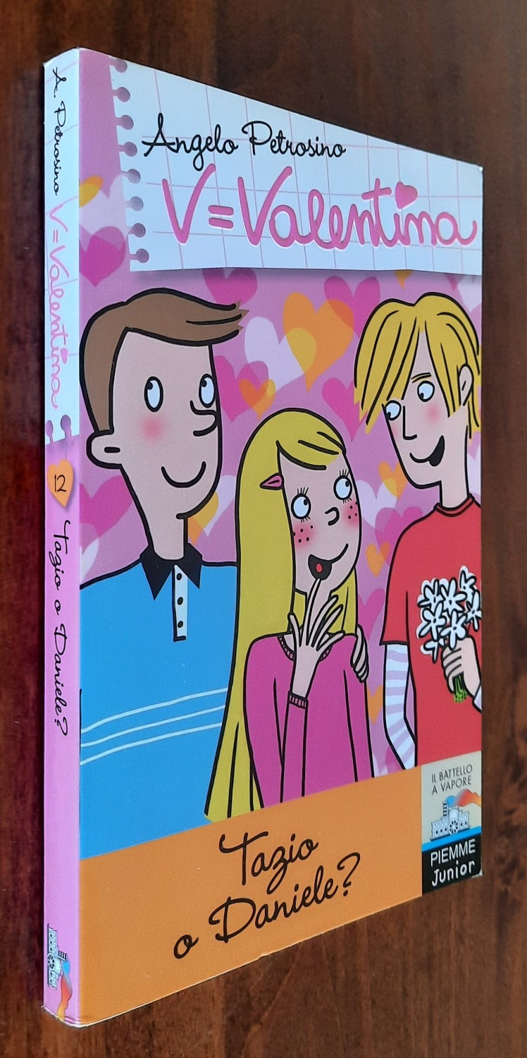 V=Valentina. Tazio o Daniele? - Libreria Biellese