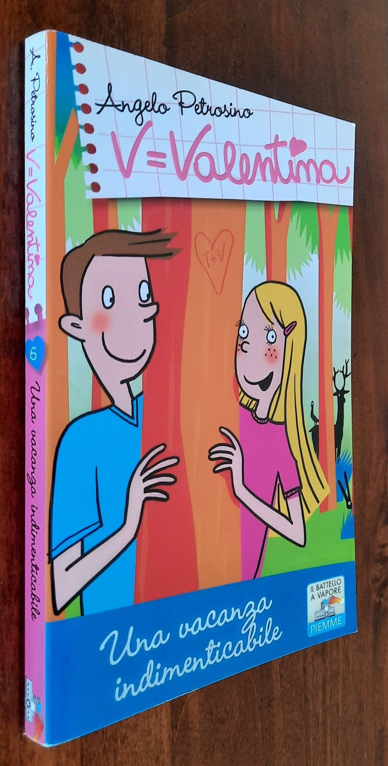 V=Valentina. Una vacanza indimenticabile - Libreria Biellese