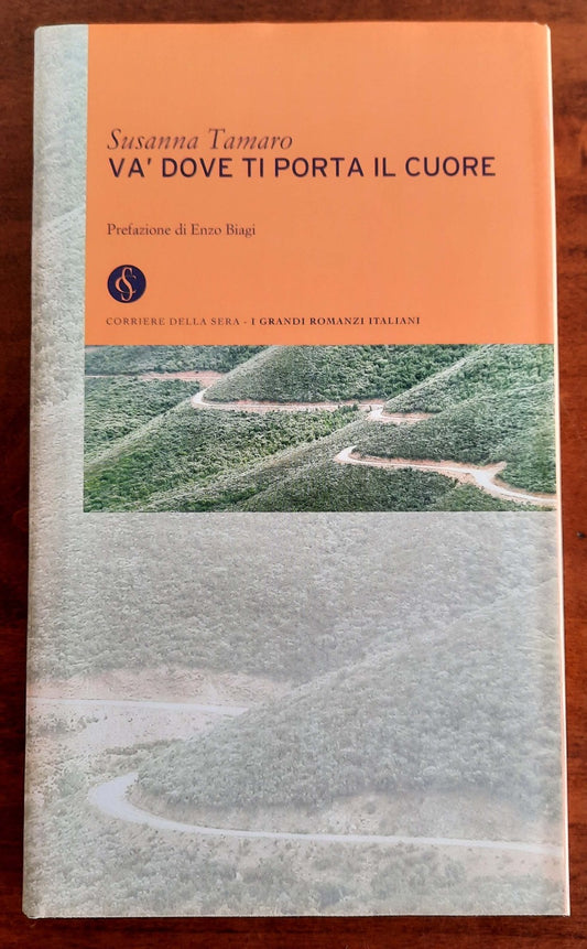 Va’ dove ti porta il cuore - di Susanna Tamaro - 2003