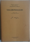 Vagabondaggio - Edizione Nazionale delle opere di Giovanni Verga - Libreria Biellese