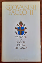 Varcare la soglia della speranza - Libreria Biellese