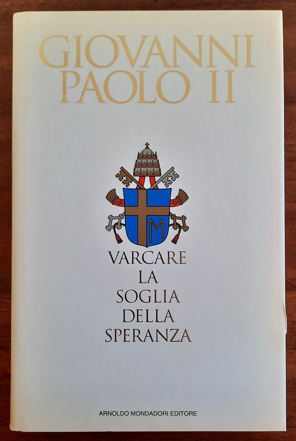Varcare la soglia della speranza - Libreria Biellese