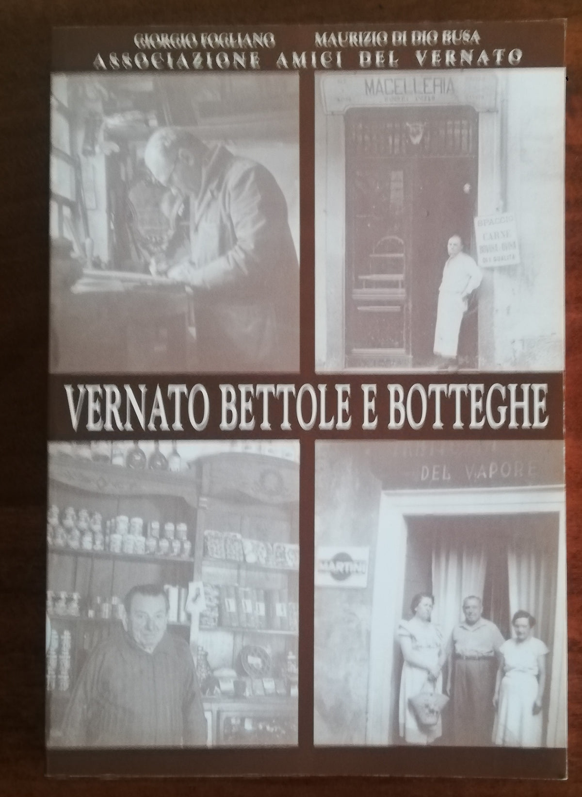 Vernato bettole e botteghe - Libreria Biellese