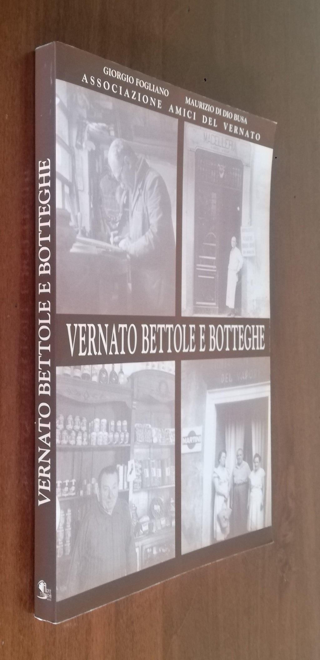Vernato bettole e botteghe - Libreria Biellese