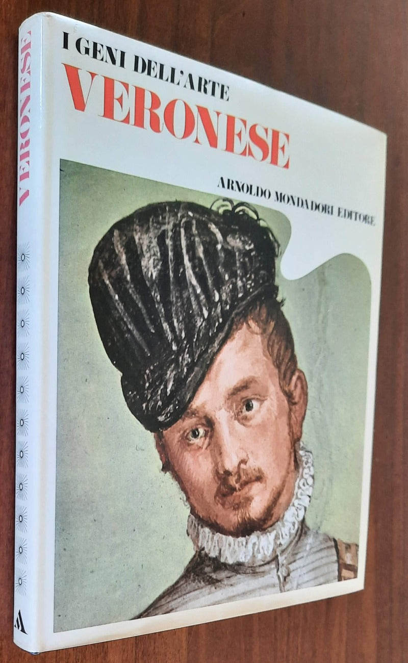 Veronese - Mondadori - I geni dell’arte - 1976 - Libreria Biellese