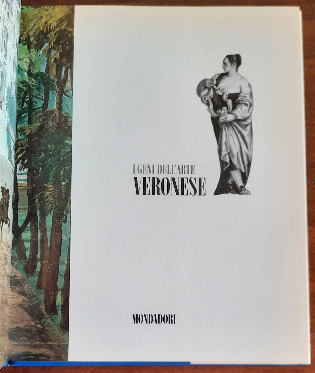 Veronese - Mondadori - I geni dell’arte - 1976 - Libreria Biellese