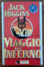 Viaggio all’inferno - di Jack Higgins - Libreria Biellese