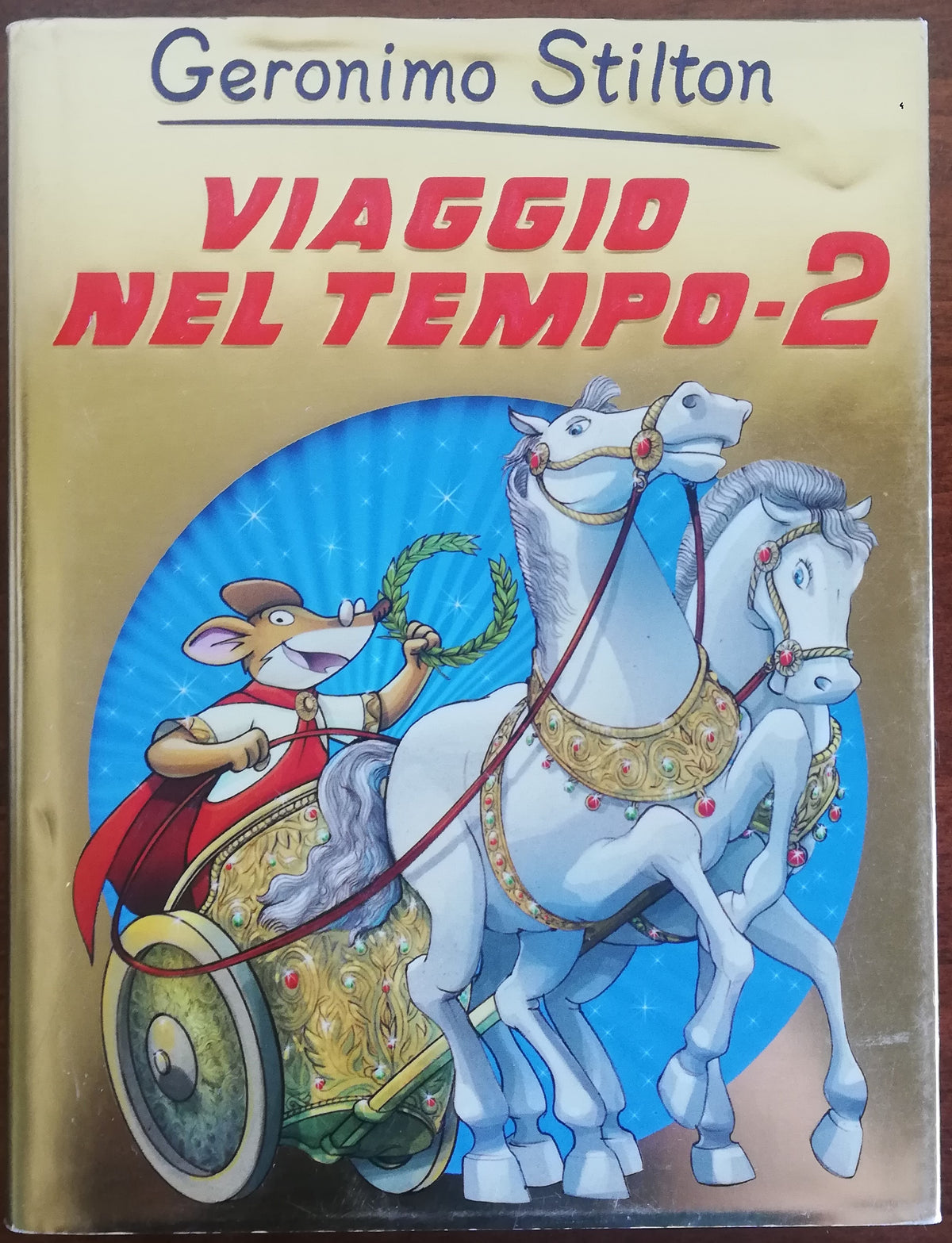 Viaggio nel tempo 2 - Geronimo Stilton - Libreria Biellese
