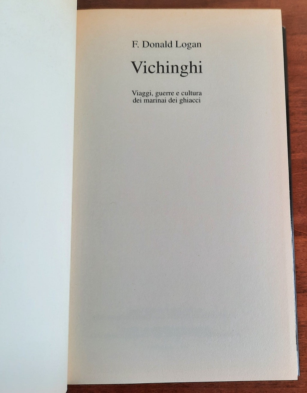 Vichinghi. Viaggi, guerre e cultura dei marinai dei ghiacci - Libreria Biellese