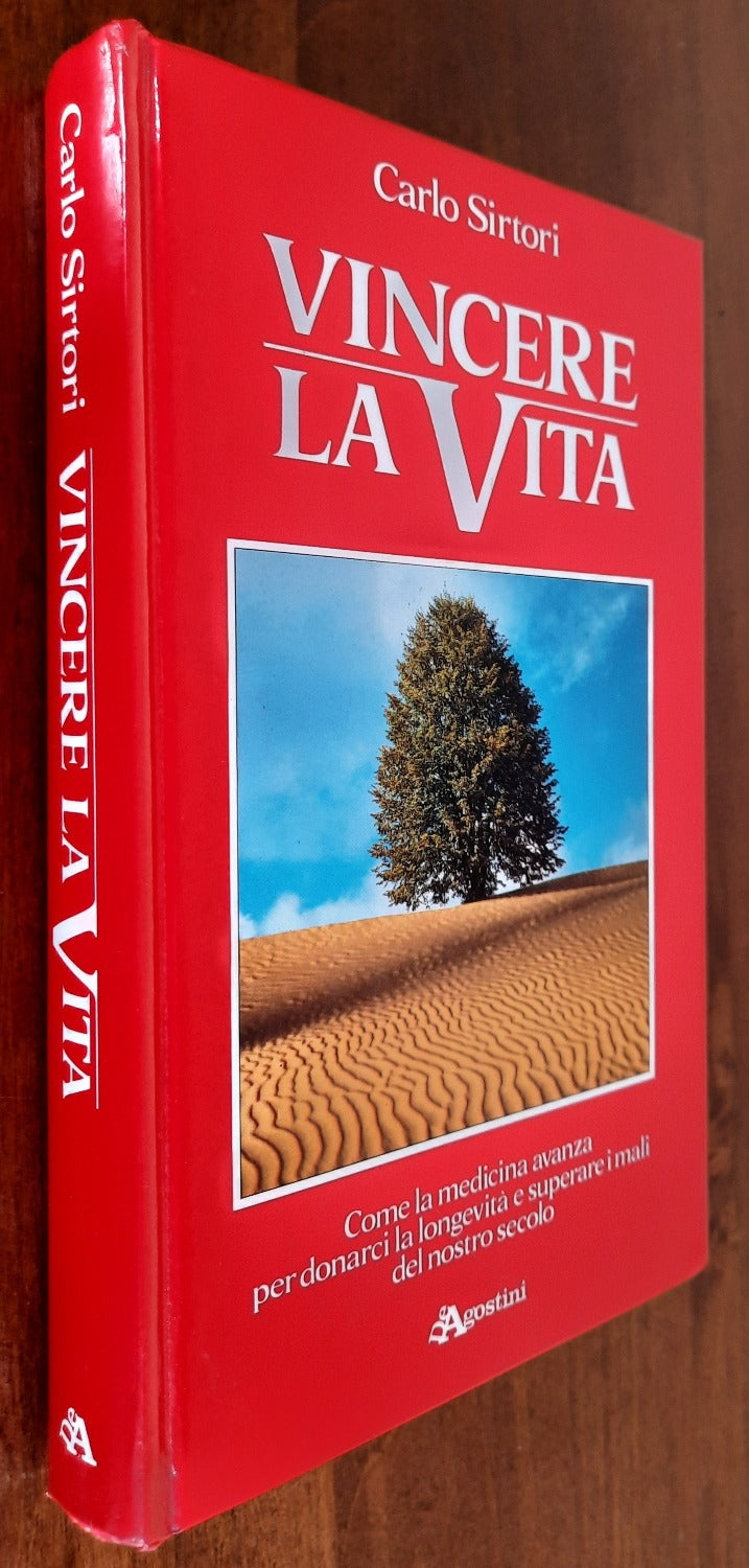 Vincere la vita. Come la medicina avanza per donarci la longevità e superare i mali del nostro secolo - Libreria Biellese