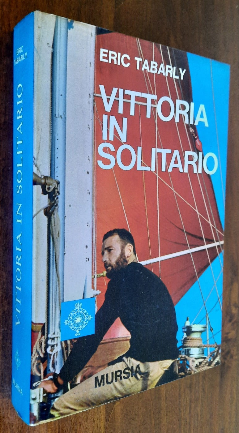 Vittoria in solitario - Mursia - Libreria Biellese