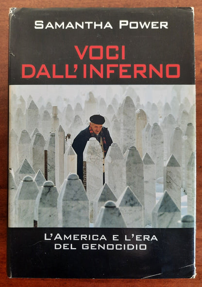 Voci dall’inferno. L’America e l’era del genocidio