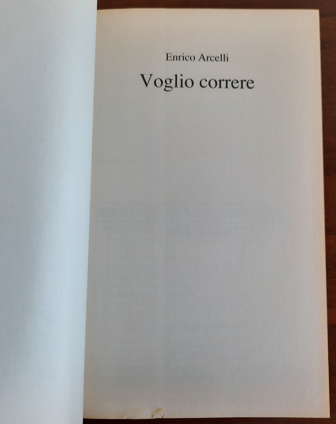 Voglio correre. Allenamento e alimentazione : come diventare più veloci, più resistenti, più magri - Libreria Biellese