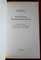 WWW. Cercasi disperatamente amore. I tabù del sesso nelle conversazioni via rete con il sessuologo - Libreria Biellese
