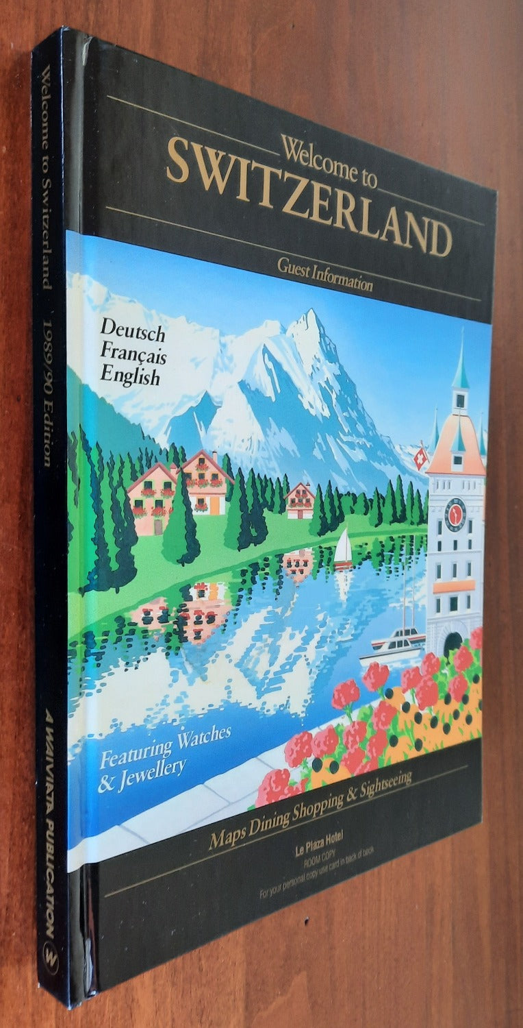 Welcome to Switzerland. Guest Information. Maps Dining Shopping e Sightseeing - Libreria Biellese