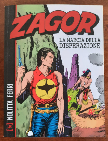 Zagor. La marcia della disperazione