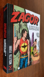 Zagor. La marcia della disperazione - Libreria Biellese
