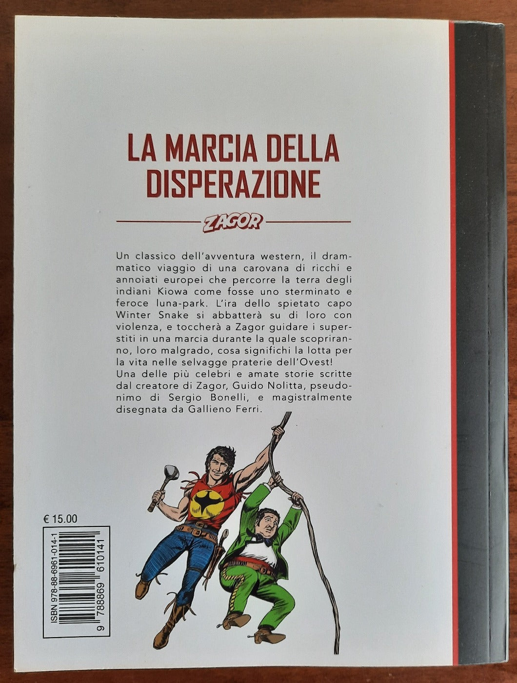 Zagor. La marcia della disperazione - Libreria Biellese