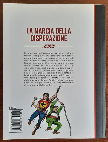 Zagor. La marcia della disperazione