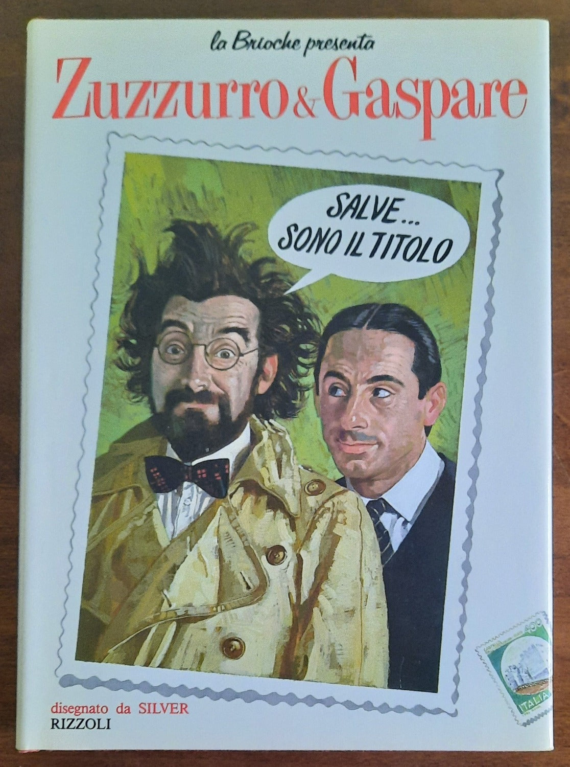 Zuzzurro & Gaspare. Salve.... sono Il Titolo - Libreria Biellese