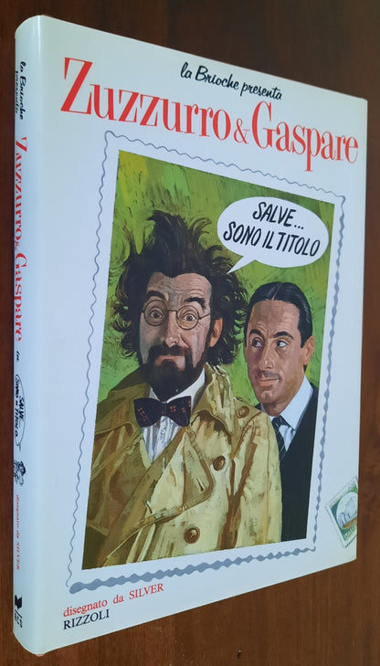 Zuzzurro & Gaspare. Salve.... sono Il Titolo